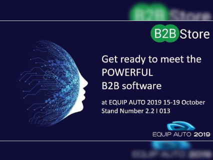 B2B Store B2B Store at Equip Auto 2019